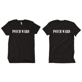 PSYCH WARD T-SHIRT, (Option: L)